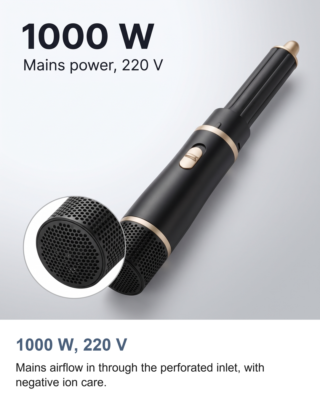 The 1000 W mains power of the hot air styler shown over the perforated air inlet
