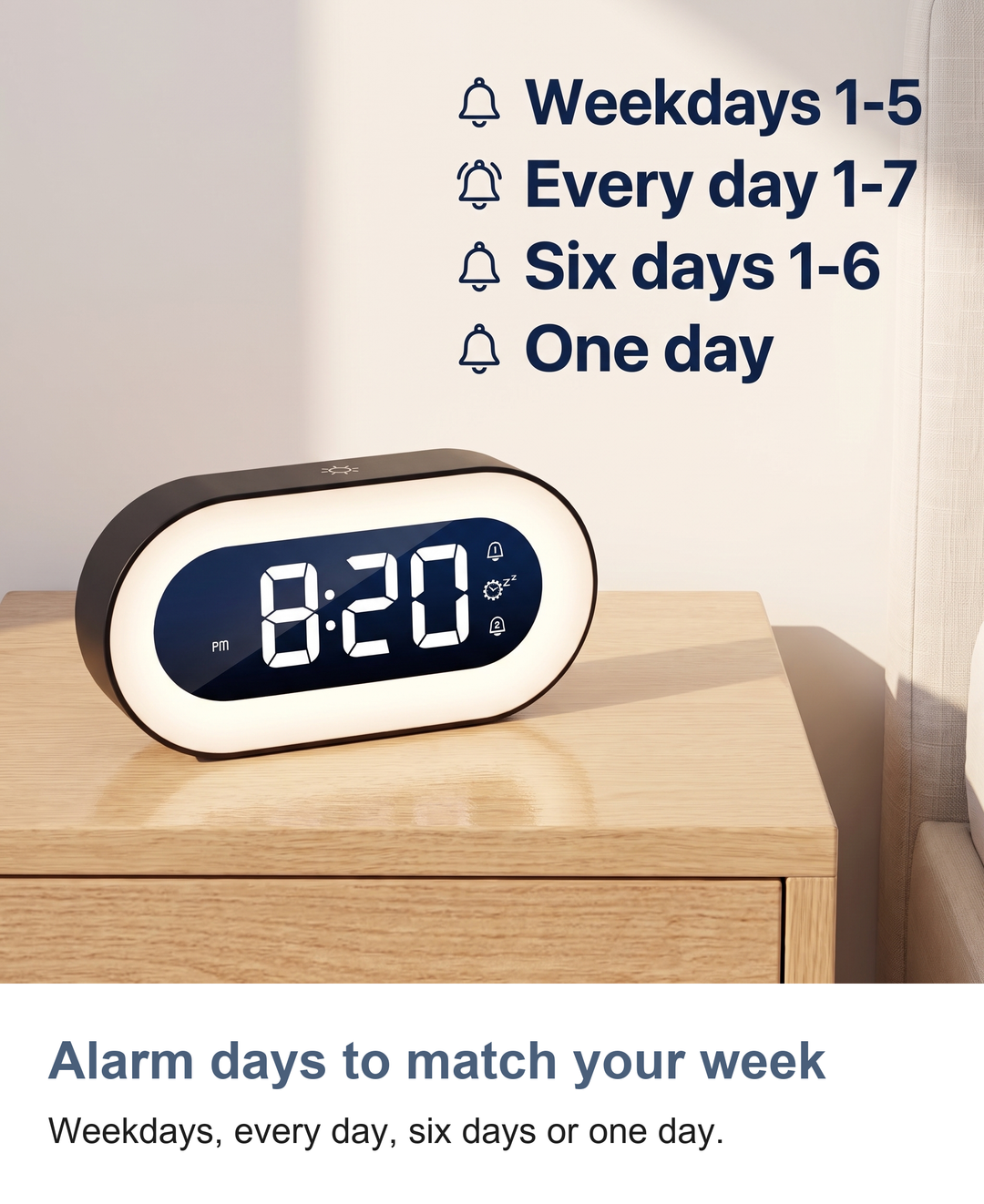 Digital alarm clock with night light: Alarm days to match your week