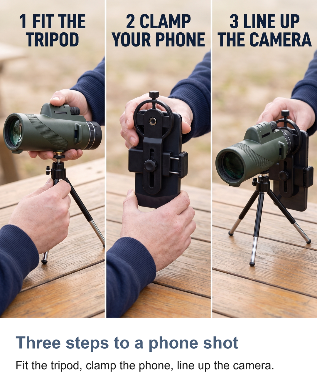 Monocular telescope with phone holder and tripod: Three steps to a phone shot
