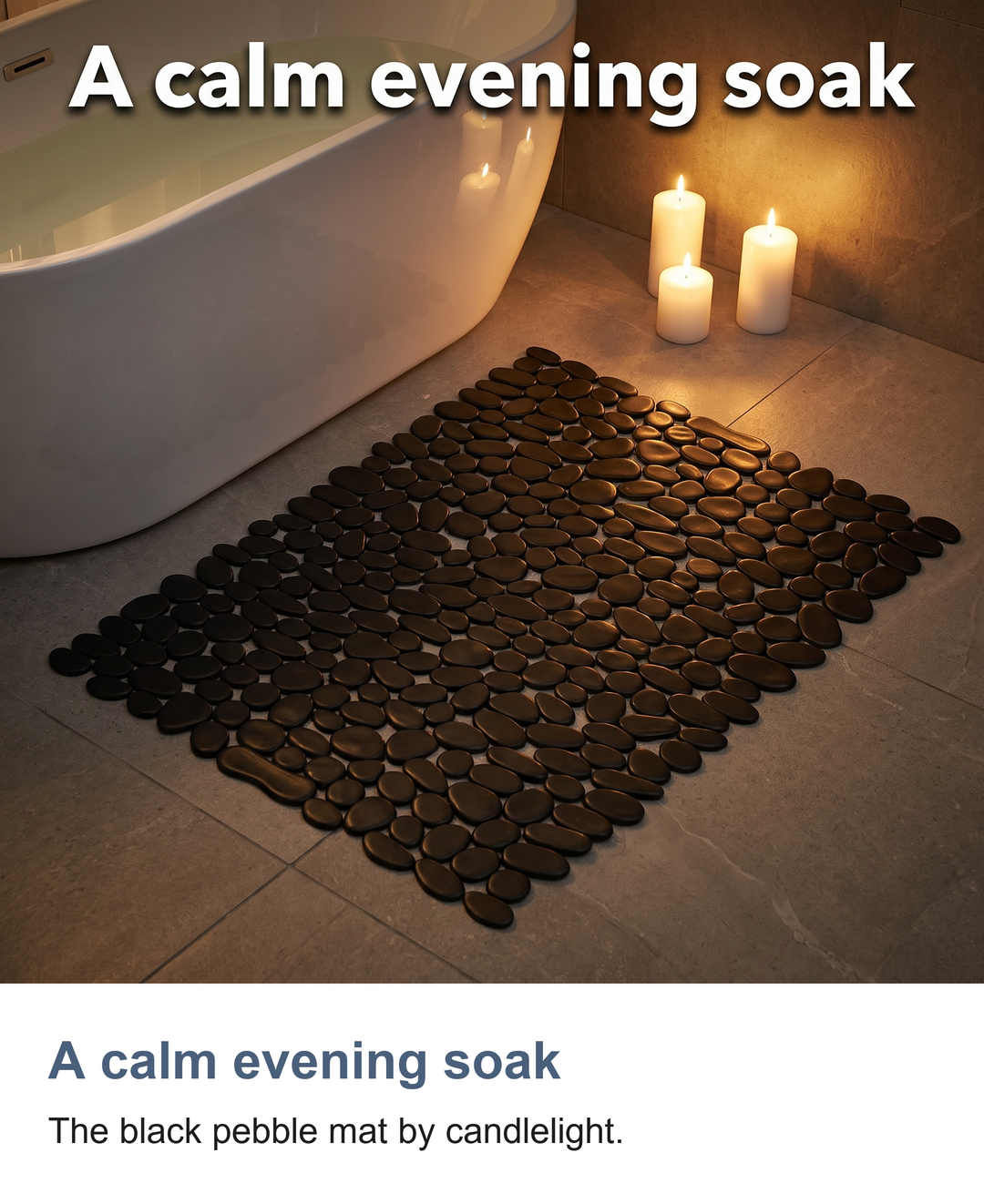 Pebble shower mat with suction cups: A calm evening soak