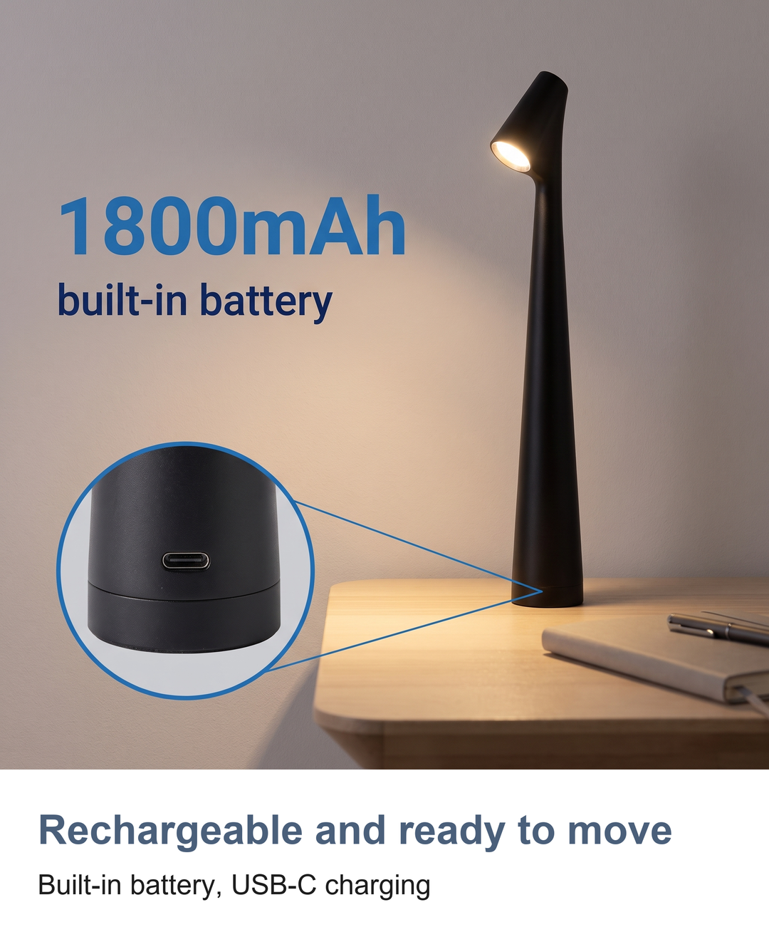 Cordless rechargeable table lamp: Rechargeable and ready to move