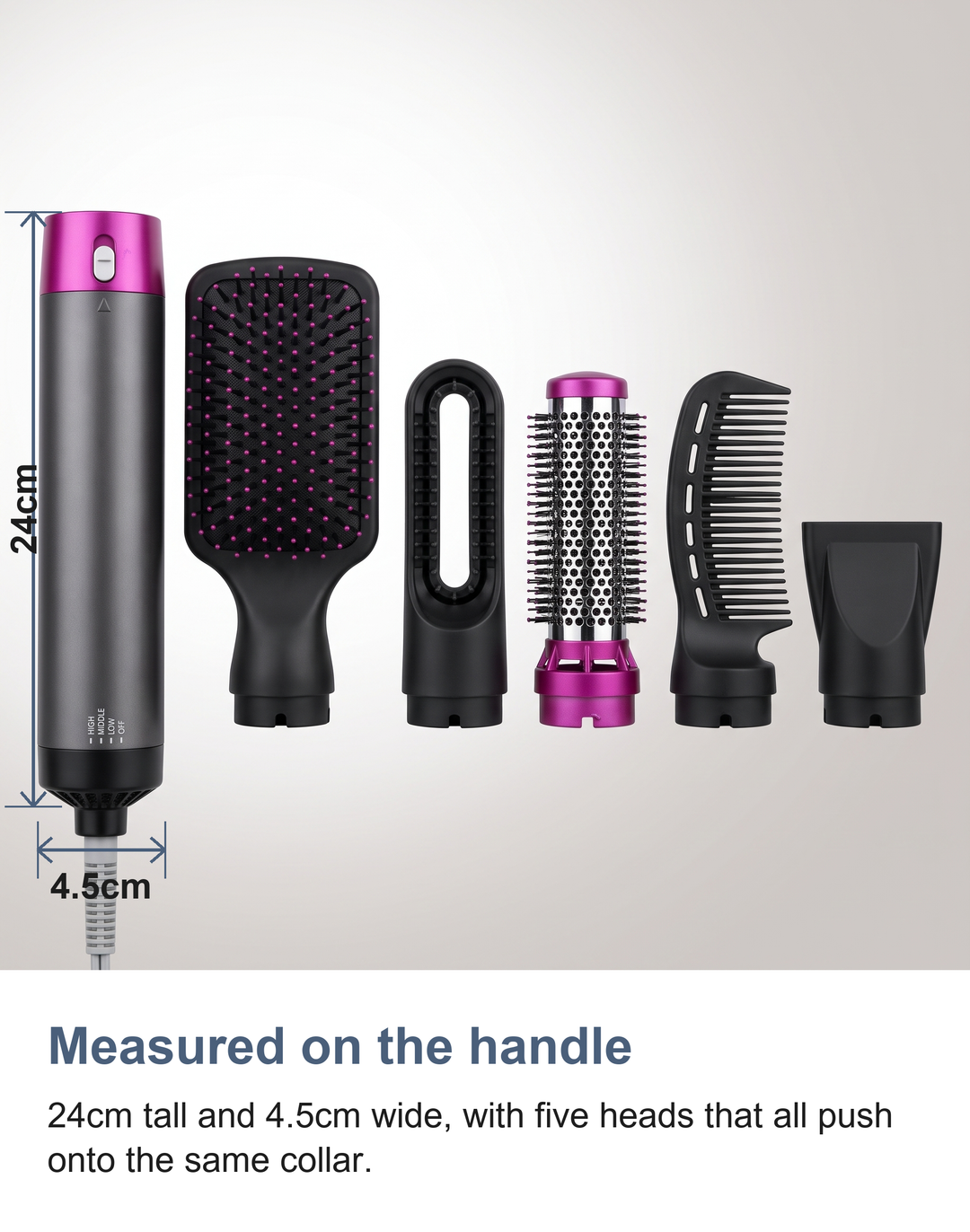 Measured view of the hot air styler handle, 24cm tall and 4.5cm wide, beside its five heads