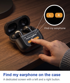 Find my earphone on the case. A dedicated screen with a left and a right button.