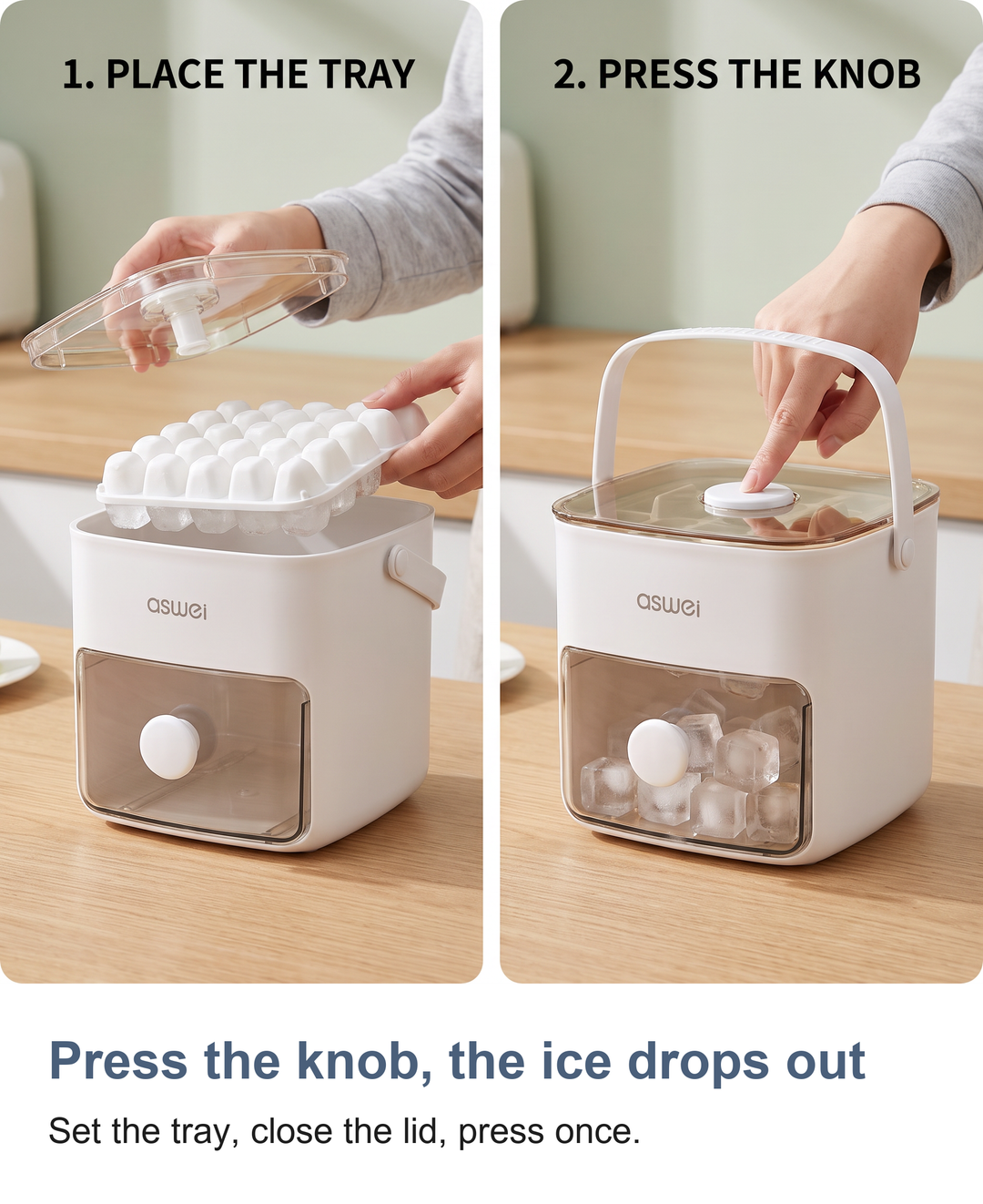 Press the knob, the ice drops out: Set the tray, close the lid, press once.