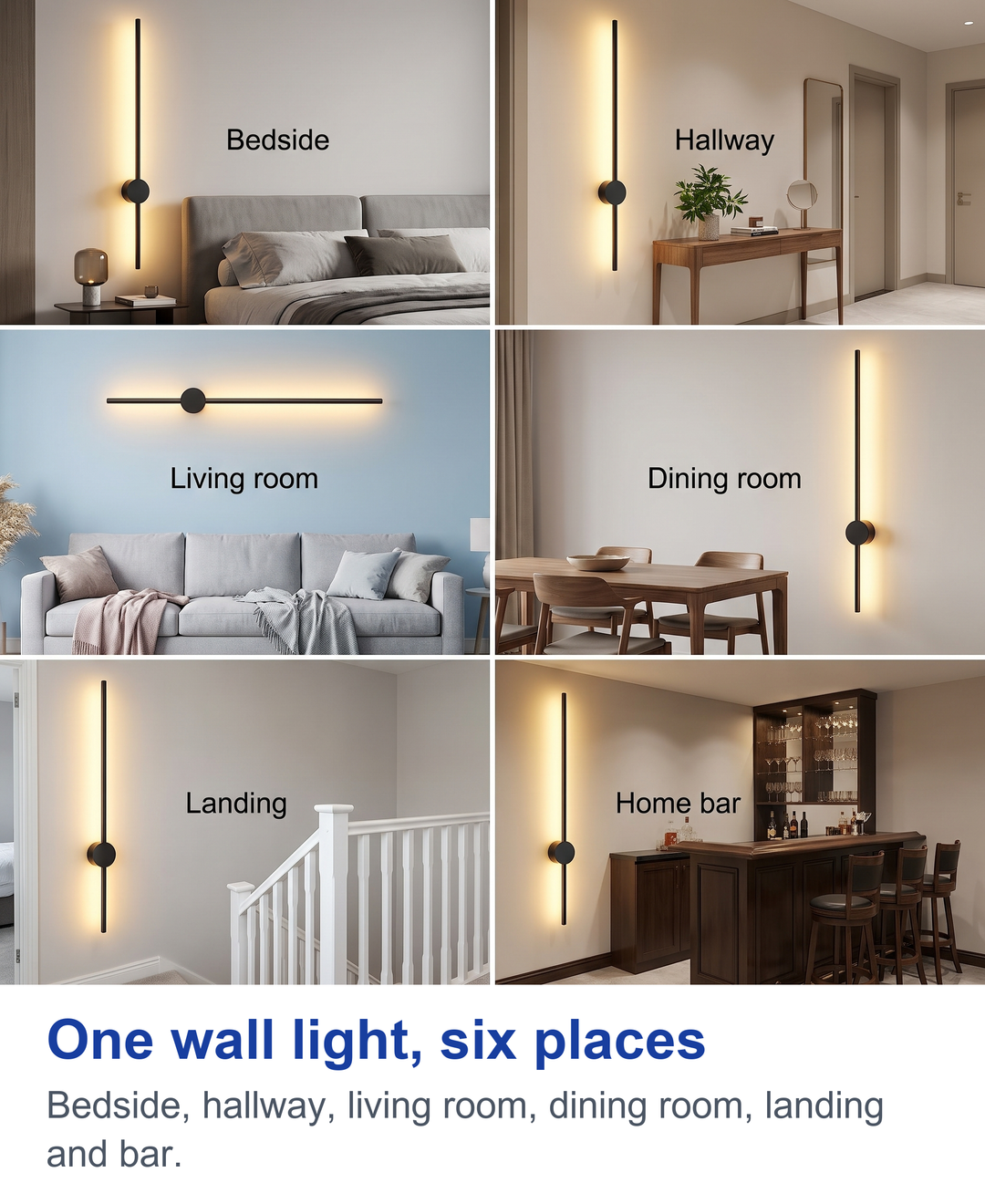 One wall light, six places