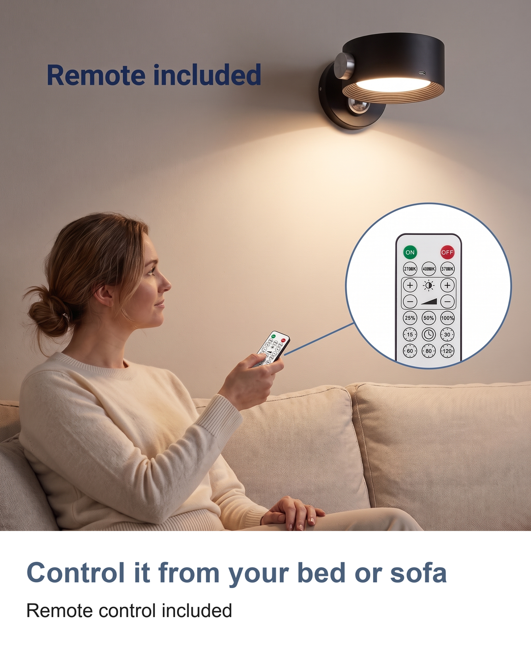 Control it from your bed or sofa. Remote control included