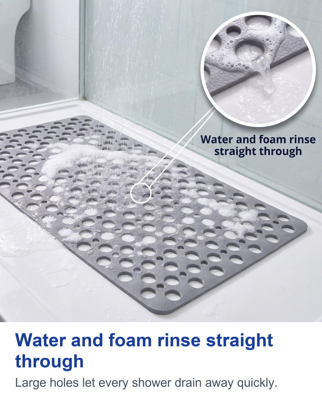 Water and foam rinse straight through