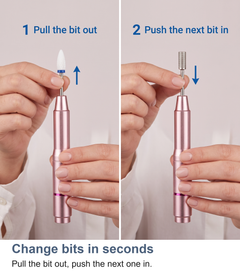 Two steps to change a bit on the nail drill: pull the bit out, push the next one in