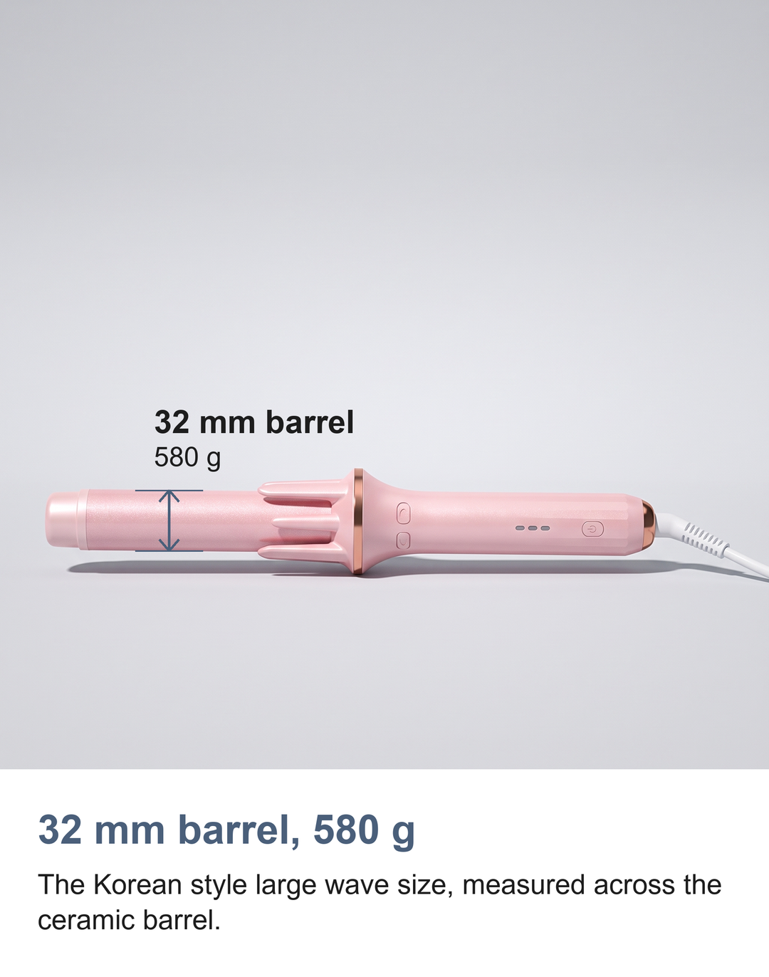32 mm barrel, 580 g. The Korean style large wave size, measured across the ceramic barrel.