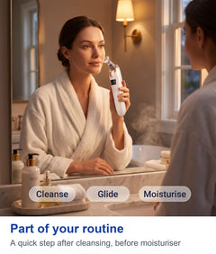 Part of your routine: evening skincare with the pore vacuum device, cleanse glide moisturise