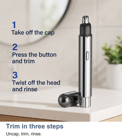 Three steps to use the nose hair trimmer: uncap, trim, rinse