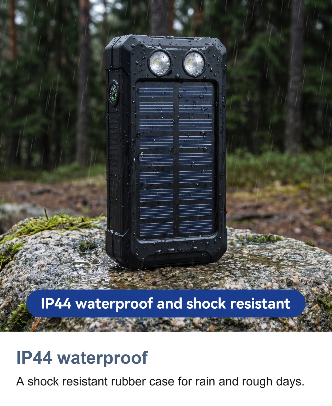 Solar power bank: IP44 waterproof