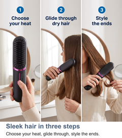 Three steps to style with the heated brush: choose your heat, glide through, style the ends