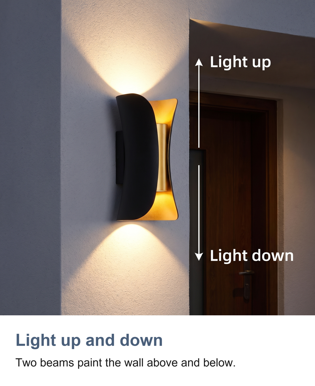 Light up and down: Two beams paint the wall above and below.