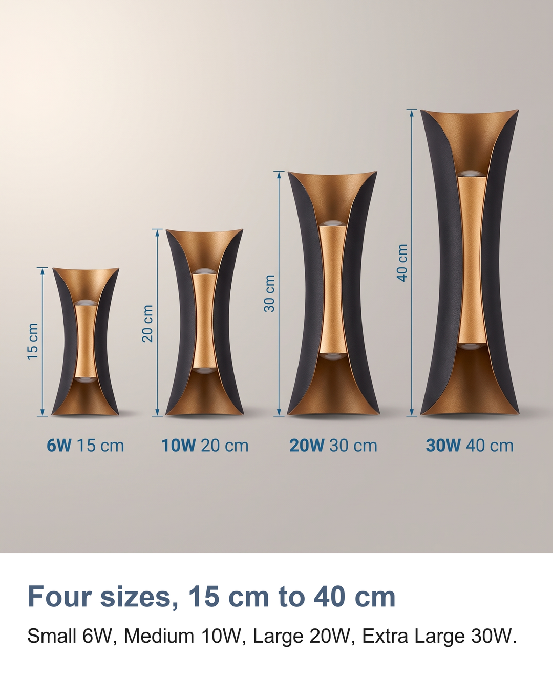 Four sizes, 15 cm to 40 cm: Small 6W, Medium 10W, Large 20W, Extra Large 30W.