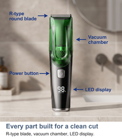 Labelled view of the vacuum hair clipper showing the R-type blade, vacuum chamber and LED display